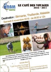 Birmanie, Thaïlande, Malaisie